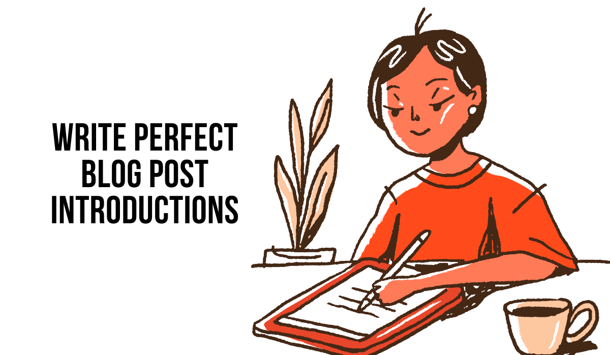 how to write blog post introductions