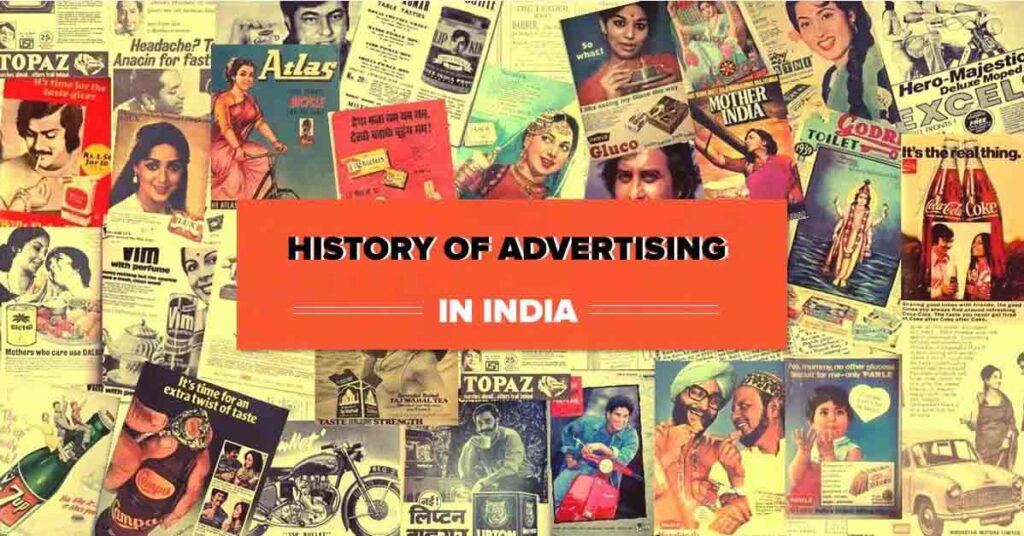 History of advertisement in india
