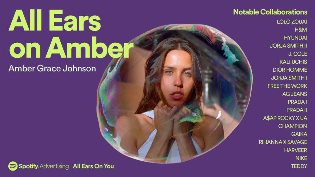 Spotify’s ‘All ears on you’ ad campaign featuring Amber Grace Johnson.