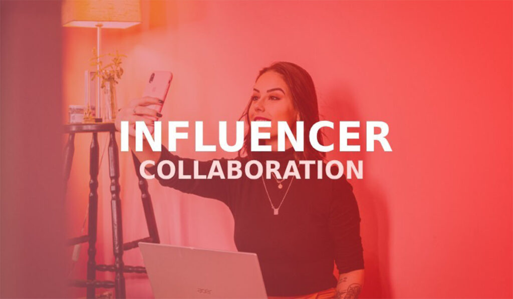 influencer collaborations