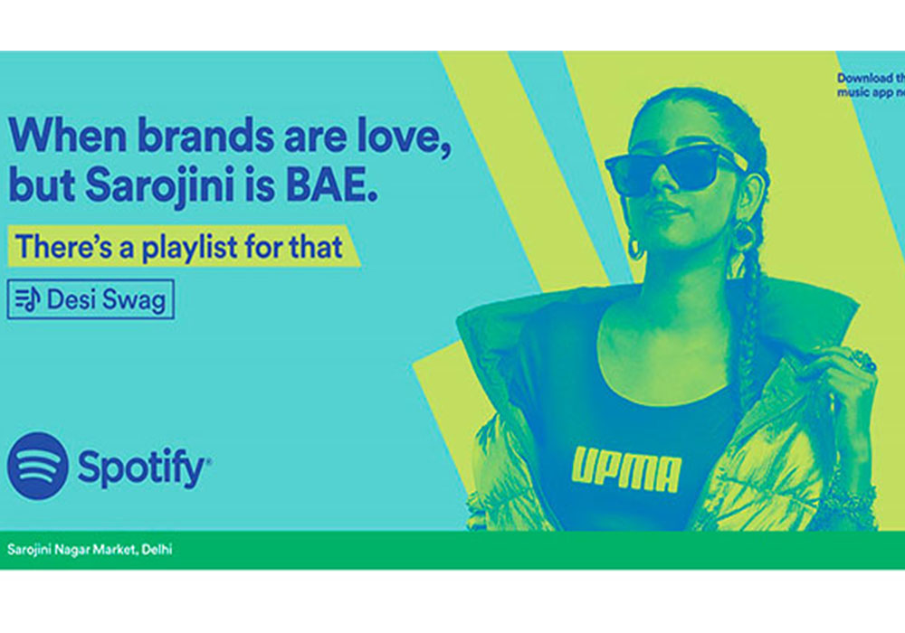 Spotify’s ‘There’s a playlist for that’ campaign featuring sarojini nagar playlist.
